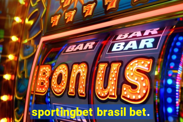 sportingbet brasil bet.